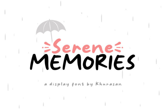 Bring Your Creative Projects to Life with Serene Memories Font