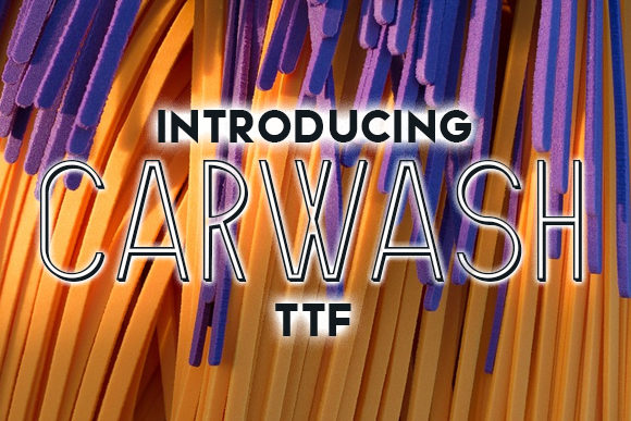 Carwash Font: A Sharp Display Font for Creative Projects