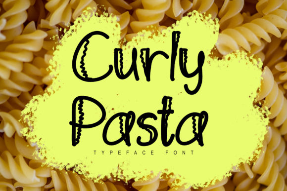 Curly Pasta: A Display Font with a Playful Touch