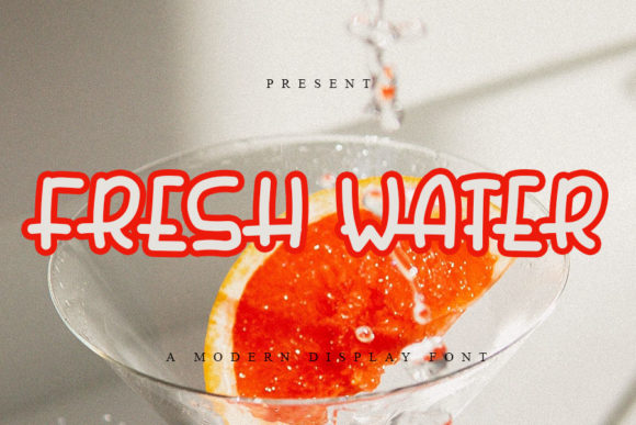 Fresh Water Font for Editorial Design and Creative Projects