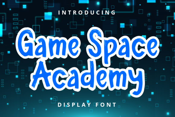 Game Space Academy: A Font That Elevates Your Brand’s Visual Story