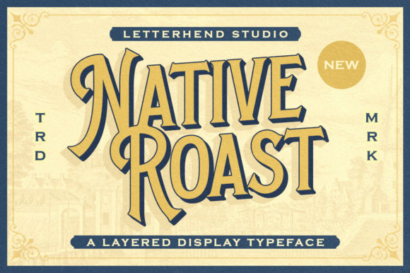 Native Roast: The Bold Display Font That Elevates Campaign Design