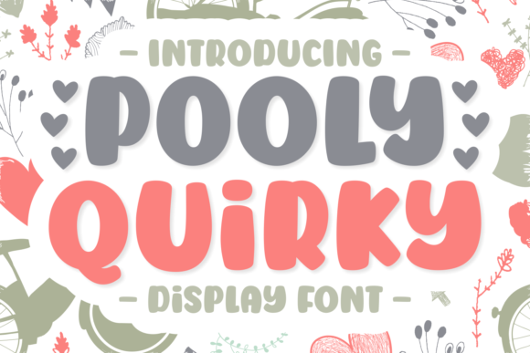 Pooly Quirky: A Lighthearted Display Font for Creative Projects