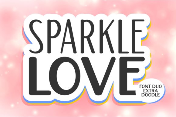 Sparkle Love: A Display Font That Elevates Branding Projects