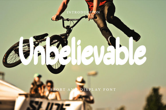 Unbelievable Font for Handmade Creations