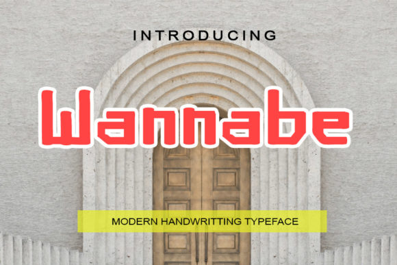 Wannabe: A Geometric Font for Modern Web Design